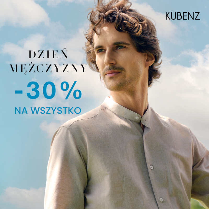 Dzień Mężczyzn promocja Kubenz