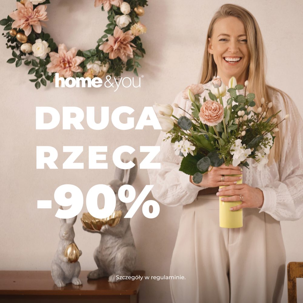 druga rzecz -90% promocja home&you