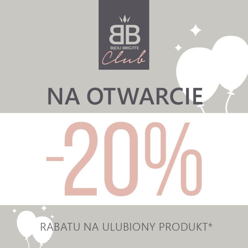 bijou brigitte -20% na otwarcie