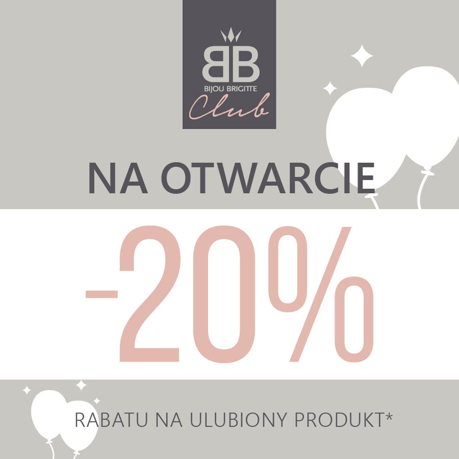bijou brigitte -20% na otwarcie